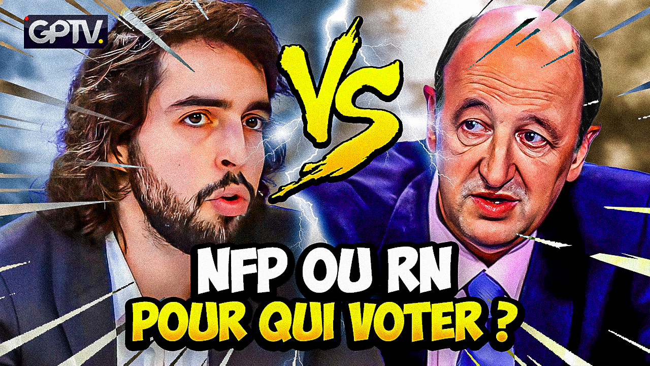 NFP OU RN POUR QUEL EXTRÊME FAUT IL VOTER AUX ÉLECTIONS LÉGISLATIVES