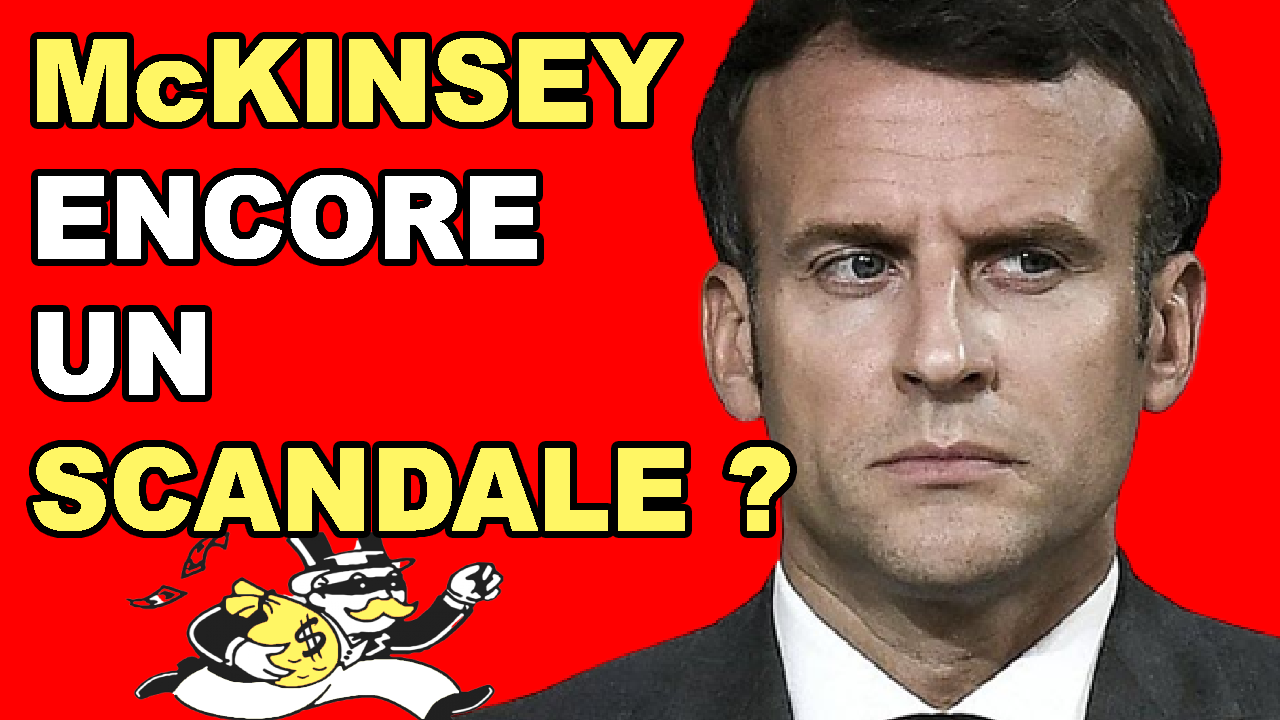 Scandale McKinsey et Emmanuel Macron