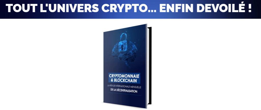 Revue Cryptomonnaie & Blockchain : (investissement crypto blockchain)