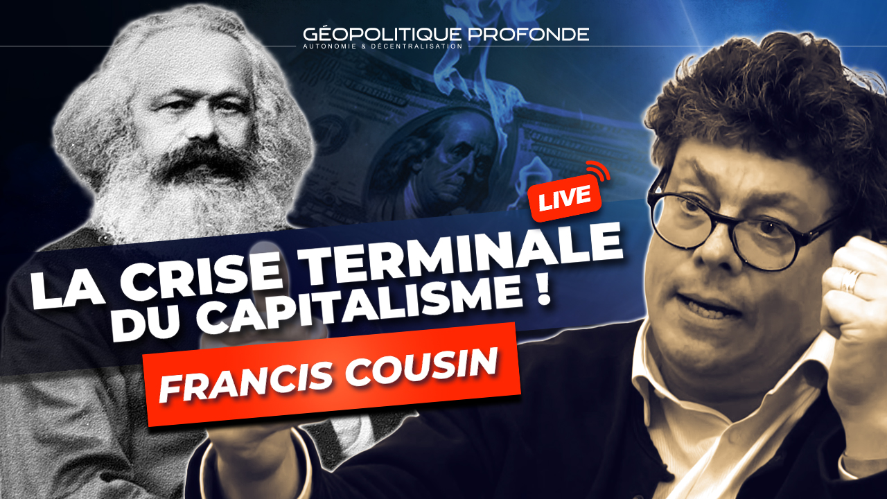 Francis Cousin sur la crise terminale et systémique du capitalisme