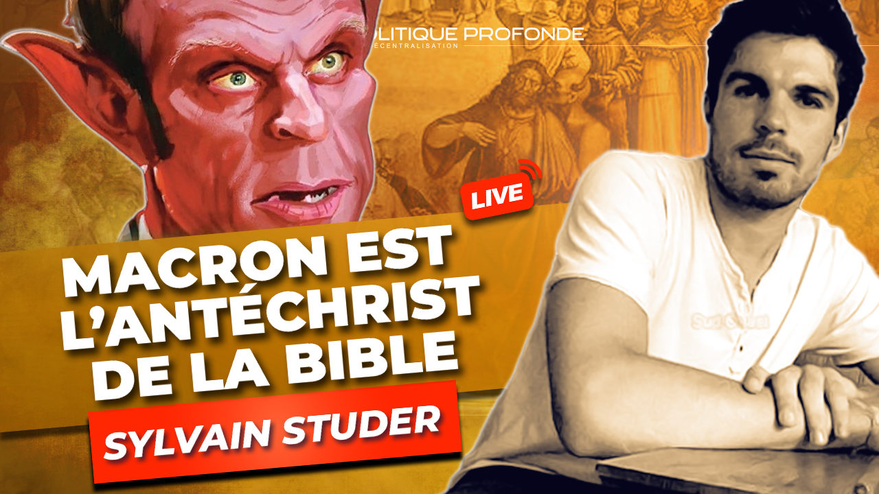 Entretien avec Sylvain Studer sur le mystère Macron, et l'antéchrist.