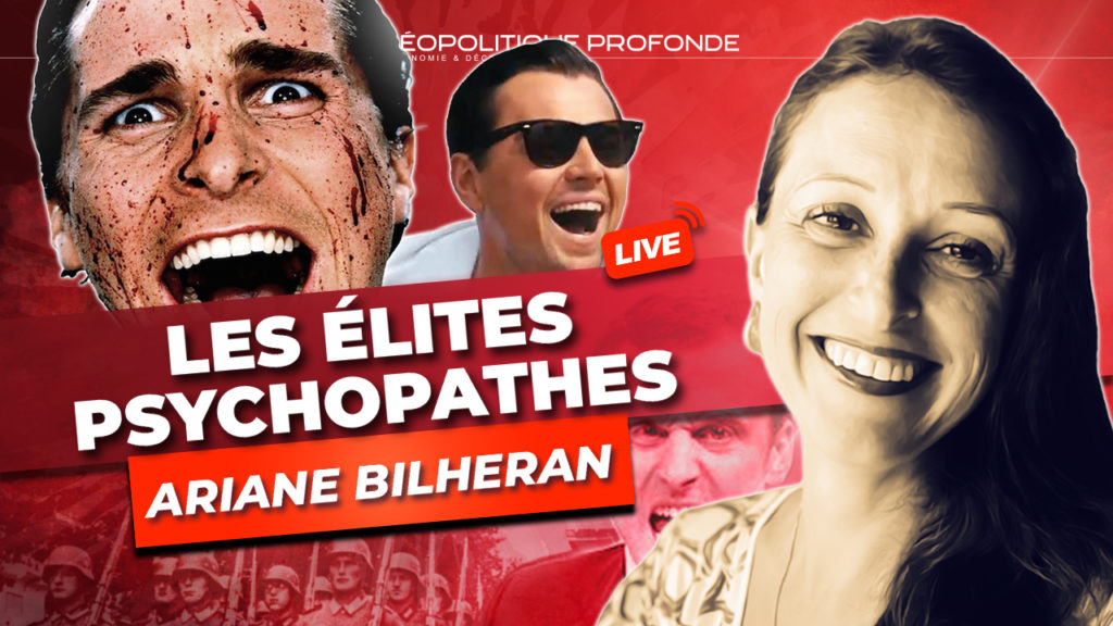 Ariane Bilheran sur les élites psychopathes