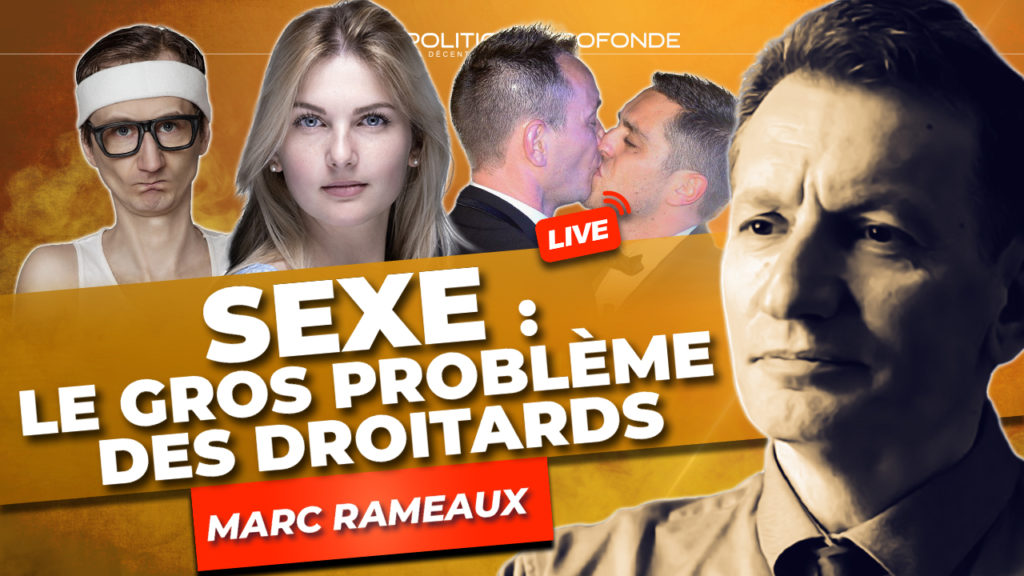 Entretien avec Marc Rameaux sur le nouvelle sexualité de la Droite