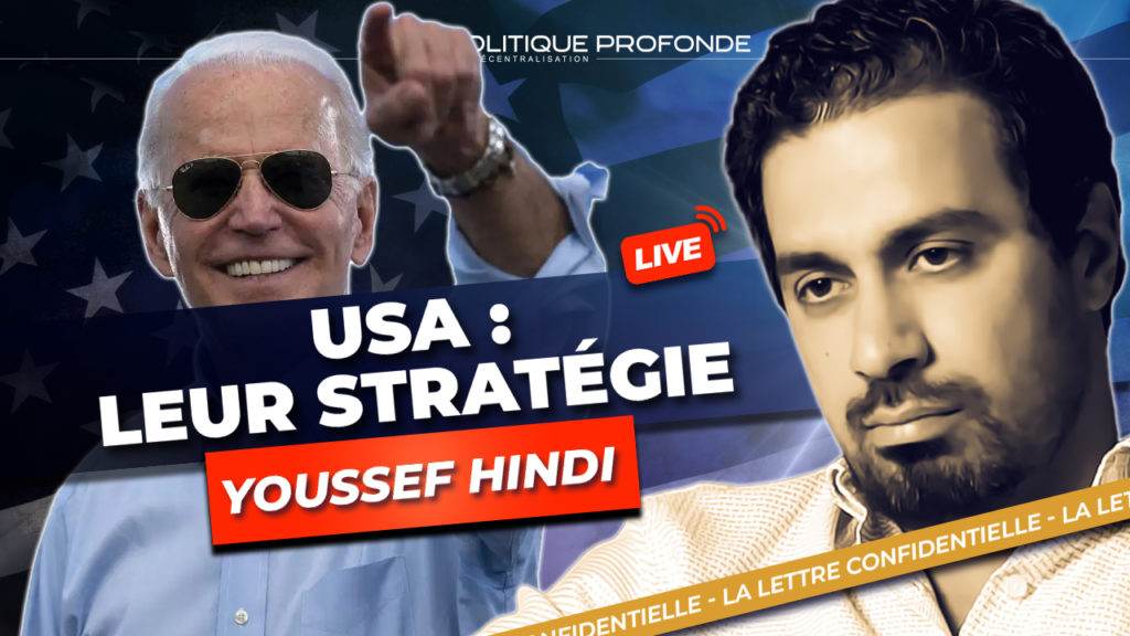Entretien avec youssef Hindi sur la stratégie des USA contre l'Europe