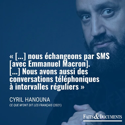 Faits &Documents- Cyril Hanouna-Macron