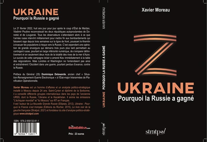 Ukraine- Pourquoi la Russie a gagné- Xavier Moreau