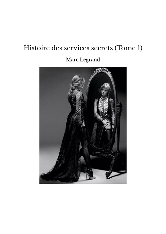 histoire-des-services-secrets-tome-1- Marc Legrand