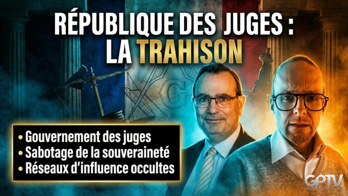 Le gouvernement des juges menace la souveraineté française. Bertrand Saint-Germain et David Guyon analysent ce sabotage démocratique sur GPTV.