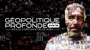 Revue Géopolitique profonde- Avril 2026- Spécial Epstein