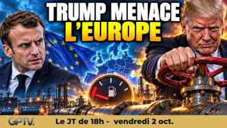 Trump menace le diesel européen, lycées en feu en France, Kaliningrad sous protection nucléaire et le Royaume-Uni vers un Breturn. Le JT complet.