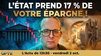 L'État lance un prélèvement de 17 % sur l'épargne des Français : Mike Borowski analyse ce hold-up budgétaire et les menaces sur la propriété privée.