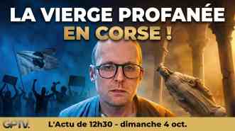 Profanation en Corse : Mike Borowski analyse l'acte de Porto-Vecchio, la réaction populaire à Ajaccio et la montée de la haine anti-chrétienne.