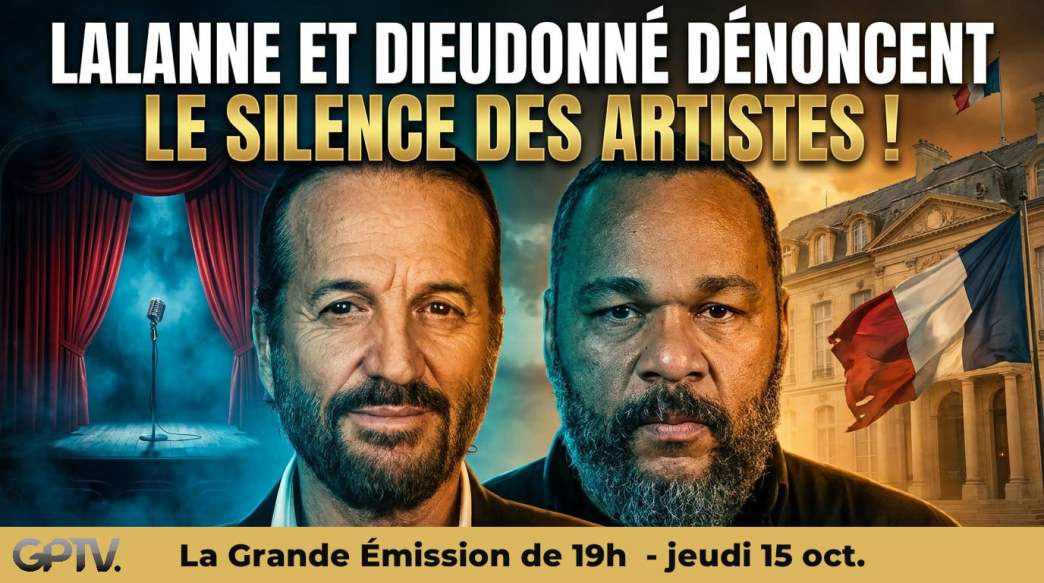 Lalanne et Dieudonné dénoncent le silence des artistes face à Macron et appellent à la mobilisation le 17 octobre. Analyse d'une caste soumise.