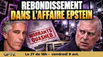 Affaire Andrew-Epstein : vice de procédure. Trahison au renseignement allemand, blocage de Gaza et la dette française sous la menace des marchés.